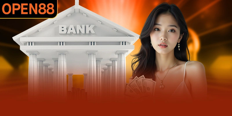 Những điểm cần quan tâm khi nạp tiền OPEN88